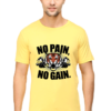 No pain no gain motivational unisex t-shirt - gym fitness wear