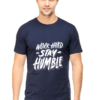 Work hard stay humble t-shirt for men