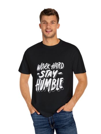 Work Hard Stay Humble T-Shirt for men